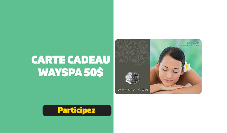 Carte Cadeau Wayspa 28 Juillet 2019